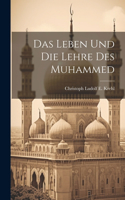 Leben und die Lehre des Muhammed