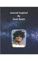 Journal Inspired by Zazie Beetz