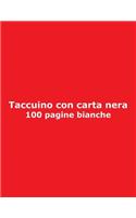 Taccuino con carta nera - 100 pagine bianche