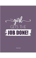 This girl gets the job done! Success Journal: In this BIG 8.5 x 11 blank success journal record all your genius ideas, your dreams and your goals. Great gift under 10$ - 100 pages