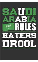 Saudi Arabia Rules Haters Drool