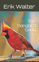 Songbird Sang