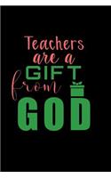 Teacher's Are A Gift From God: Journal of Funny Things My Students Say - Quotable Quotes Notebook - Religion Teacher Gift