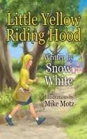 Little Yellow Riding Hood