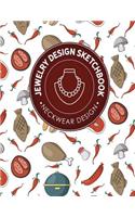 Jewelry Design Sketchbook: Neckwear Design(89 Jewelry Design Sketchbook: Neckwear Design)
