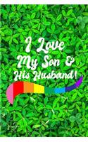 I Love My Son & His Husband!