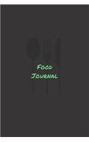 Food Journal: Daily Food Journal - Meal and Diet Notebook