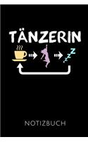 Tänzerin Notizbuch: Geschenkidee Für Tänzerinnen - Notizbuch Mit 110 Linierten Seiten - Format 6x9 Din A5 - Soft Cover Matt - Klick Auf Den Autorennamen Für Mehr Design