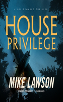 House Privilege: A Joe DeMarco Thriller(Joe DeMarco Series Lib/E, 14)