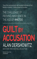 Guilt by Accusation Lib/E