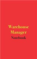 Warehouse Manager Notebook