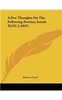A Few Thoughts On The Following Portion, Isaiah XLIV, 5 (1847)