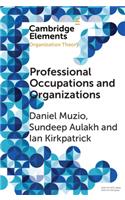 Professional Occupations and Organizations