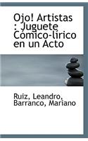 Ojo! Artistas