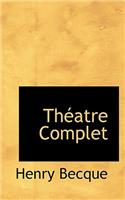 Theatre Complet