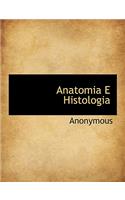Anatomia E Histologia: (Spanish)