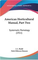 American Horticultural Manual, Part Two