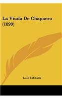 Viuda De Chaparro (1899)