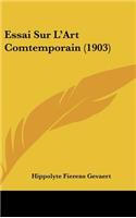 Essai Sur L'Art Comtemporain (1903)
