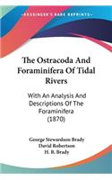 Ostracoda And Foraminifera Of Tidal Rivers