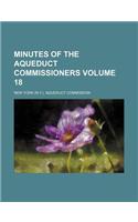 Minutes of the Aqueduct Commissioners Volume 18: (English)