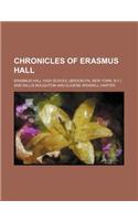 Chronicles of Erasmus Hall: (English)