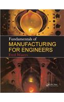 Fundamentals of Manufacturing For Engineers