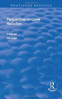 Perspectives on Crime Reduction