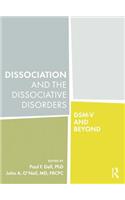 Dissociation and the Dissociative Disorders