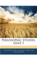 Philosophic Studies, Issue 1