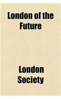 London of the Future