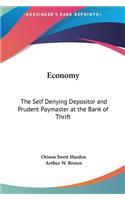 Economy: The Self Denying Depositor and Prudent Paymaster at the Bank of Thrift