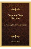 Yoga And Yoga Discipline