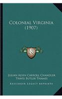 Colonial Virginia (1907)