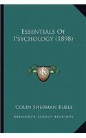 Essentials Of Psychology (1898): (English)