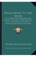 From Upton to the Meuse