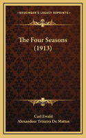 The Four Seasons (1913)