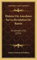 Histoire Ou Anecdotes Sur La Revolution De Russie