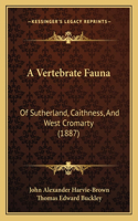 A Vertebrate Fauna