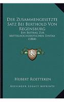Der Zusammengesetzte Satz Bei Berthold Von Regensburg