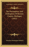 The Dermaptera And Orthoptera Of Berrien County, Michigan (1922)