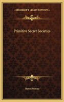 Primitive Secret Societies