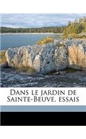 Dans Le Jardin de Sainte-Beuve, Essais