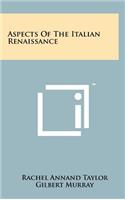 Aspects of the Italian Renaissance