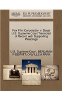Fox Film Corporation V. Doyal U.S. Supreme Court Transcript of Record with Supporting Pleadings