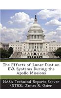 The Effects of Lunar Dust on Eva Systems During the Apollo Missions: (English)