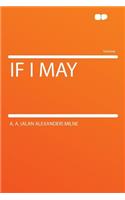 If I May: (English)