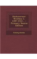 Hickscorner: Written C. 1497-1512... - Primary Source Edition: (English)