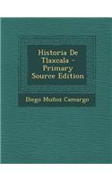 Historia De Tlaxcala
