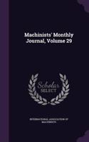 Machinists' Monthly Journal, Volume 29